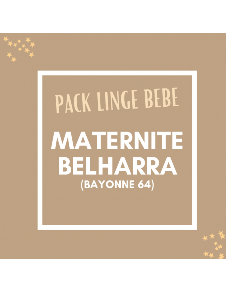 pack maternité linge bébé pour l'hospitalisation à la maternité de belharra