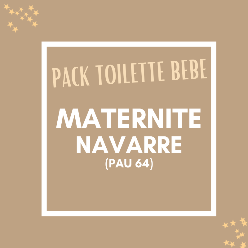 pack maternité toilette bébé pour l'hospitalisation à la maternité de navarre à Pau
